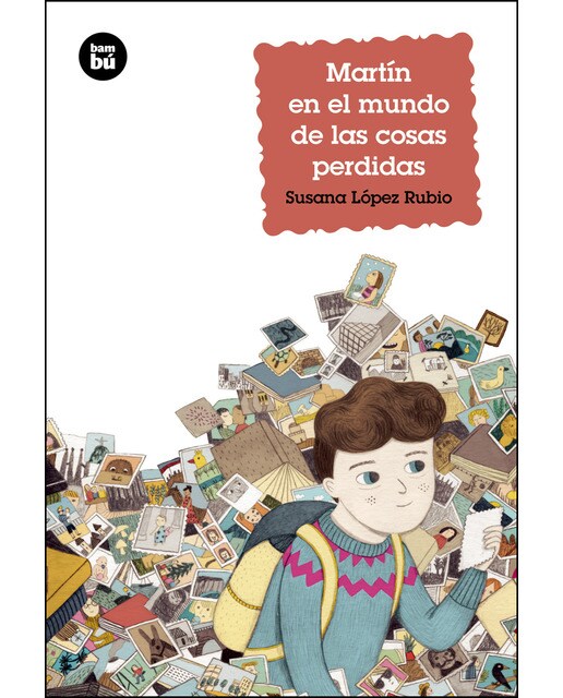 Imagen 0 de Martín en el mundo de las cosas perdidas (Tapa blanda)