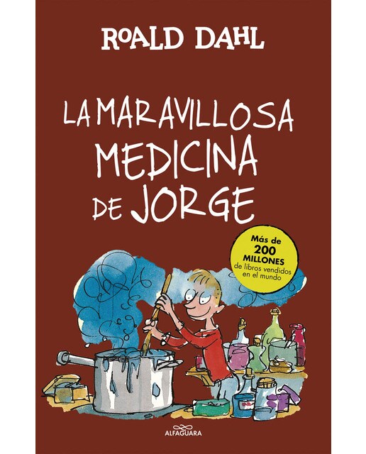 Imagen 0 de La maravillosa medicina de Jorge (Colección Alfaguara Clásicos)  (Tapa dura)