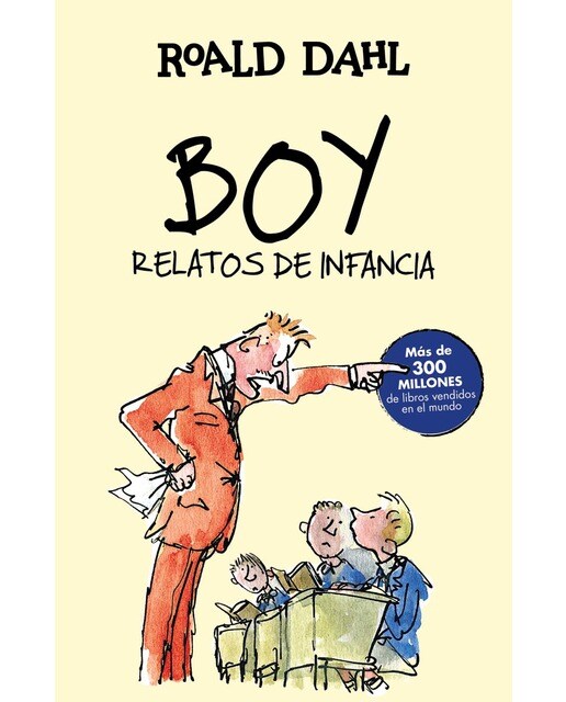 Boy. Relatos de infancia (Colección Alfaguara Clásicos): Relatos de infancia (Capa dura) 1