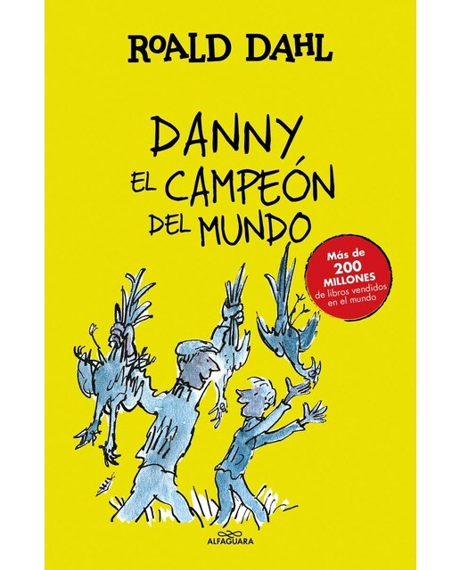 Imagem 0 de Danny el campeón del mundo (Colección Alfaguara Clásicos) (Capa dura)