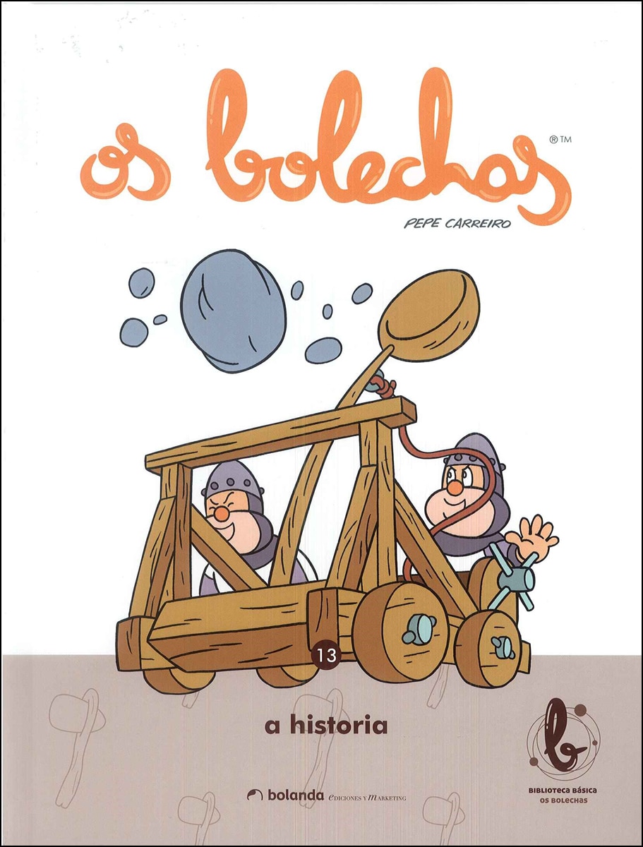 A historia. Tomo 13. *bolechas* 1