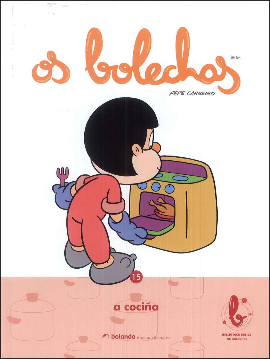 A cociña. Tomo 15. *bolechas* 1