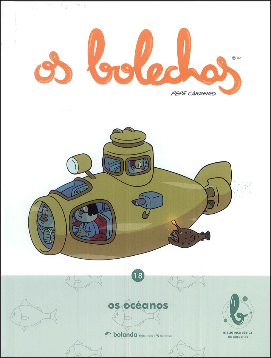 Os oceanos. Tomo 18. *bolechas* 1