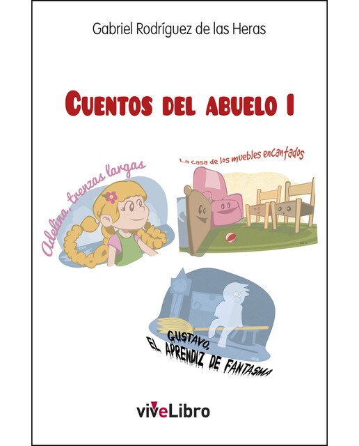 Imagen 0 de Cuentos del Abuelo I  (Tapa blanda)
