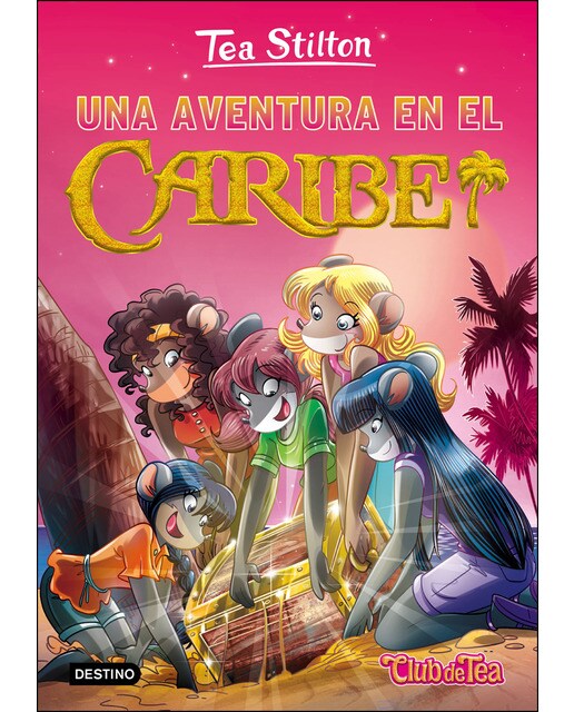 Imagen 1 de Una aventura en el Caribe: Tea Stilton 22 (Tapa dura)