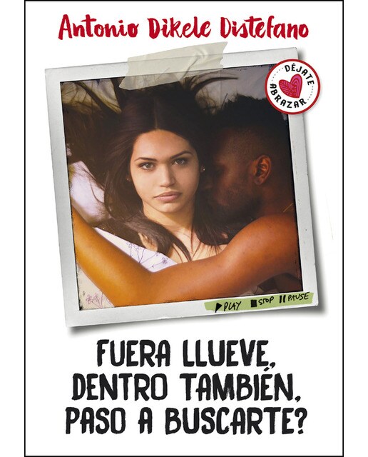 Fuera llueve, dentro también. ¿paso a buscarte?(Tapa blanda) 1