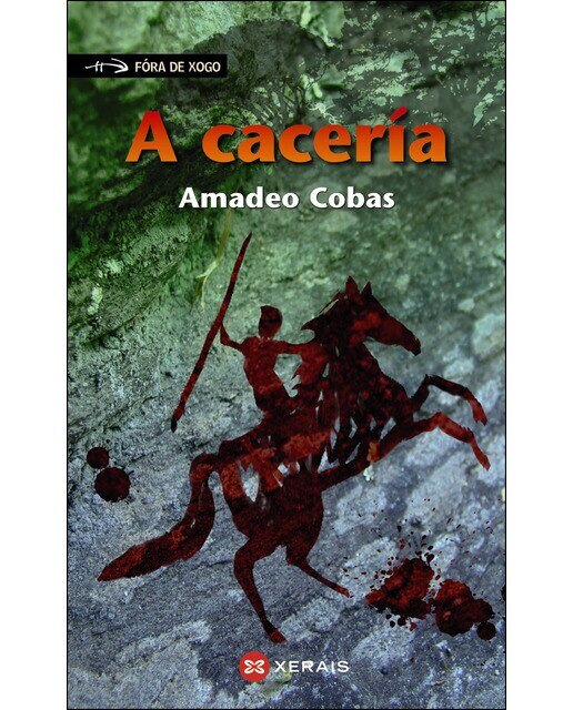 A cacería(Tapa blanda) 1