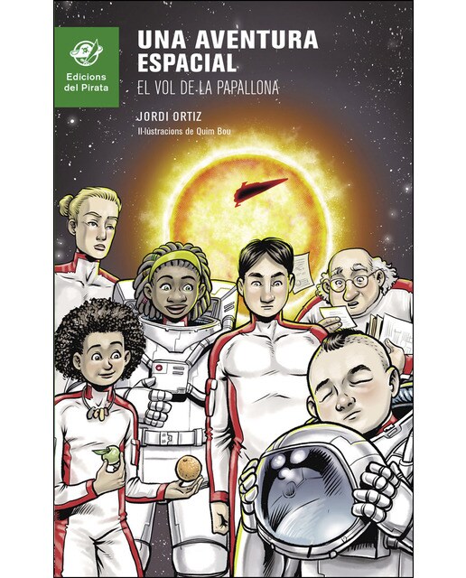 Una aventura espacial: El vol de la Papallona: Llibre per a 10 anys per a descobrir els planetes del sistema solar. Al final del llibre es poden desc