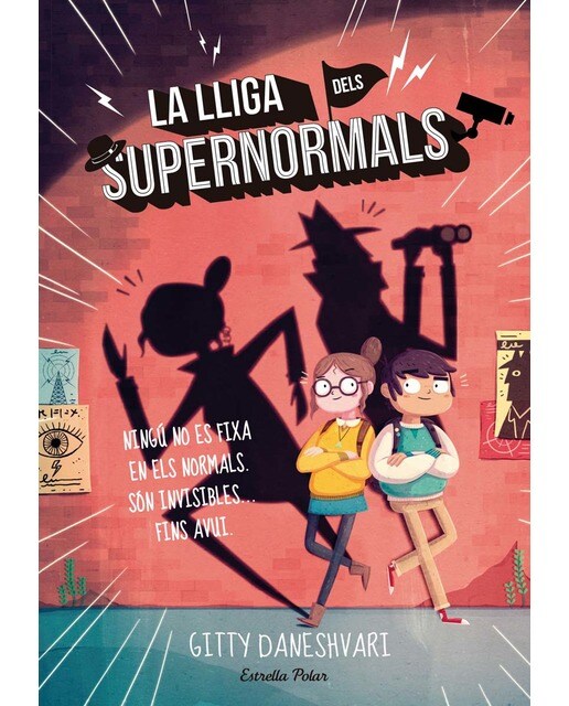 La lliga dels Supernormals (Capa dura) 1