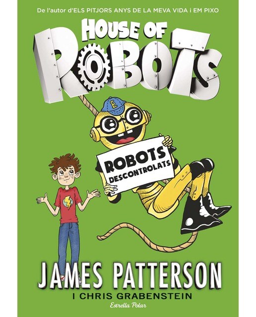 House of Robots 2. Robots descontrolats (Capa dura) 1