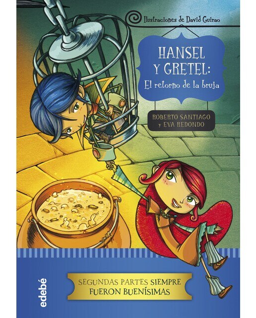 HANSEL Y GRETEL: EL RETORNO DE LA BRUJA (Capa dura) 1
