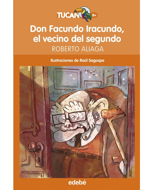 DON FACUNDO IRACUNDO, EL VECINO DEL SEGUNDO (Capa mole) 1