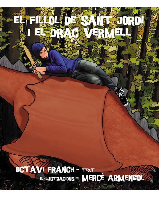 El fillol de Sant Jordi i el drac vermell (Capa mole) 1