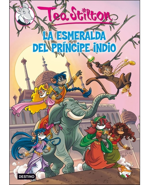 La esmeralda del príncipe indio: Tea Stilton 12 (Capa dura) 1