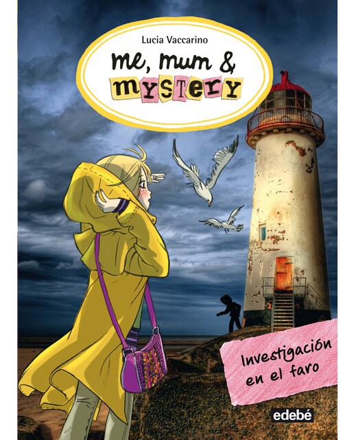 Me, Mum & Mystery: INVESTIGACIÓN EN EL FARO (Capa mole) 1