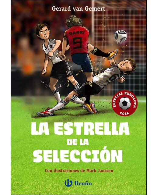 La estrella de la selección: Especial Eurocopa 2016 1