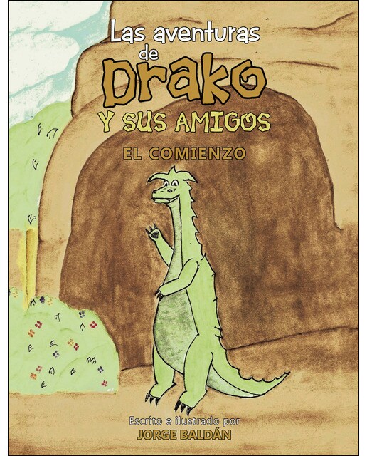 Las aventuras de Drako y sus amigos: El comienzo (Capa mole) 1