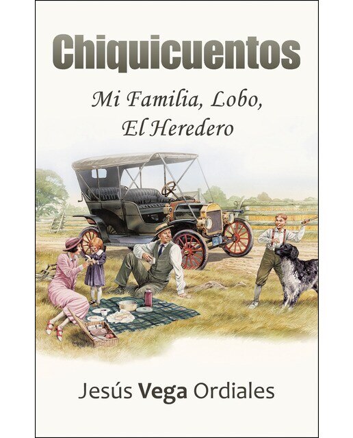 Chiquicuentos: Mi familia, lobo, el heredero(Tapa blanda) 1