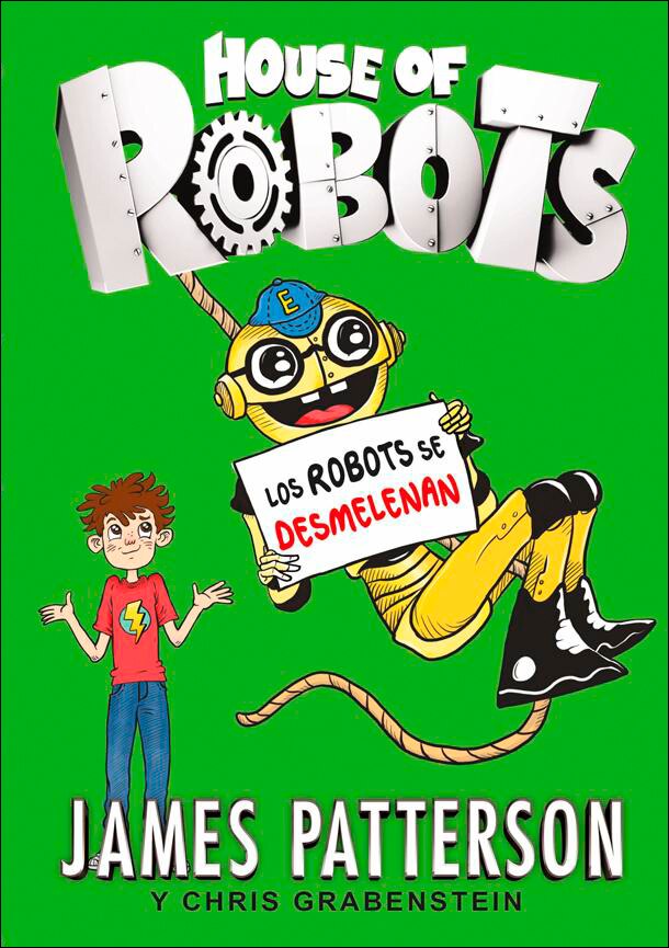 House of Robots 2. Los robots se desmelenan (Capa dura) 1