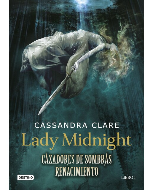 Imagen 0 de Lady Midnight. Cazadores de sombras: Renacimiento: Renacimiento 1 (Tapa dura)