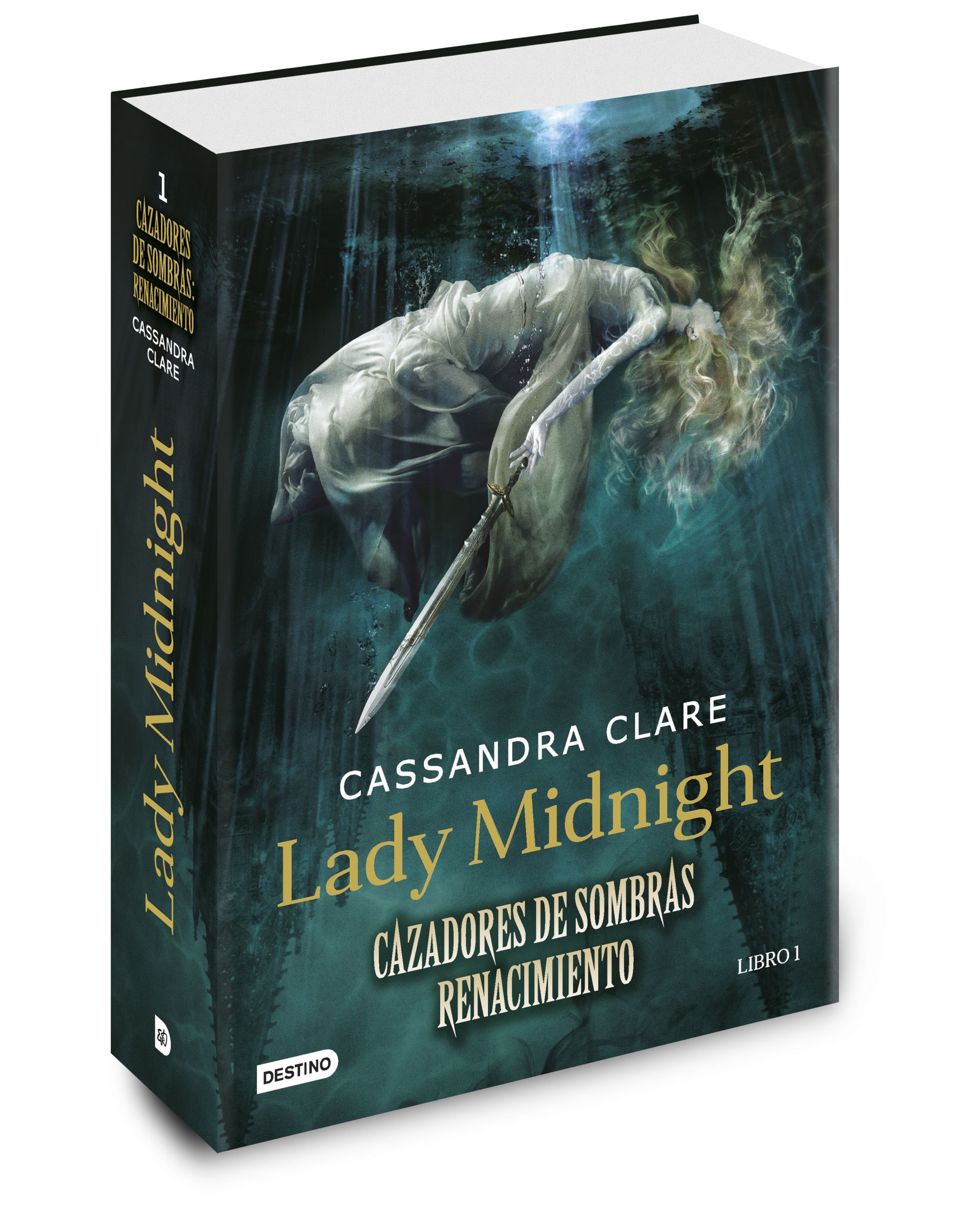 Lady Midnight. Cazadores de sombras: Renacimiento: Renacimiento 1  (Tapa dura) 2