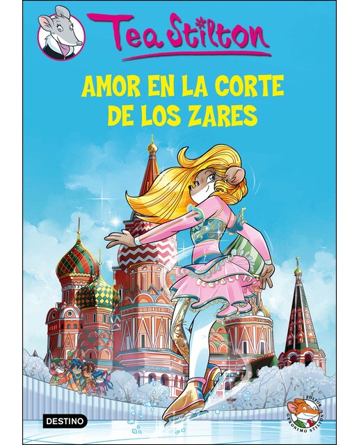 Amor en la corte de los zares: Tea Stilton 21 (Capa dura) 1