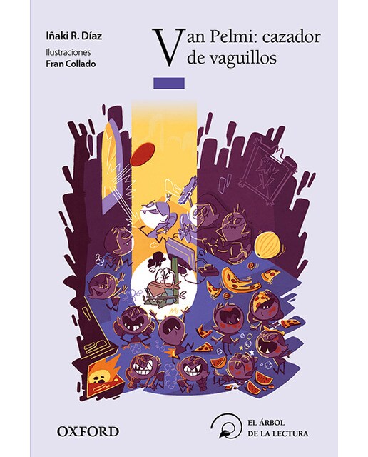 Van Pelmi: cazador de vaguillos (El Árbol de la Lectura) (Capa mole) 1