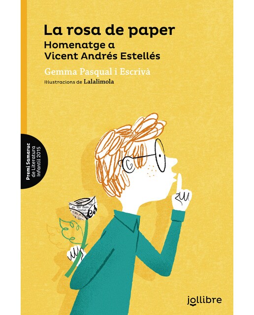 La rosa de paper. Homenatge a Vicent Andrés Estellés  (Tapa blanda) 1