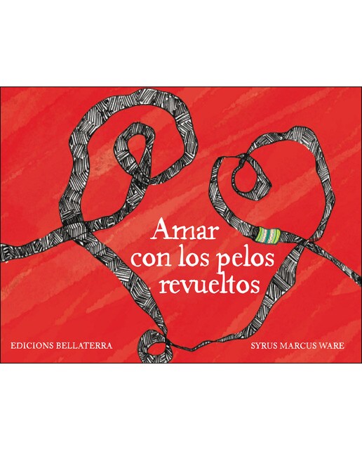 AMAR CON LOS PELOS REVUELTOS (Capa mole) 1