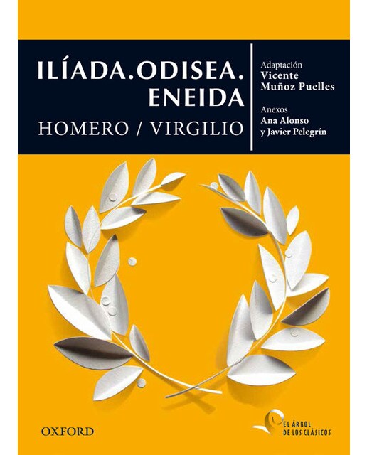 Ilíada. Odisea. Eneida (El Árbol de los Clásicos)  (Tapa blanda) 1