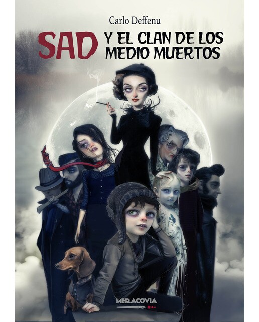 Imagen 0 de Sad y el clan de los medio muertos (Tapa blanda)