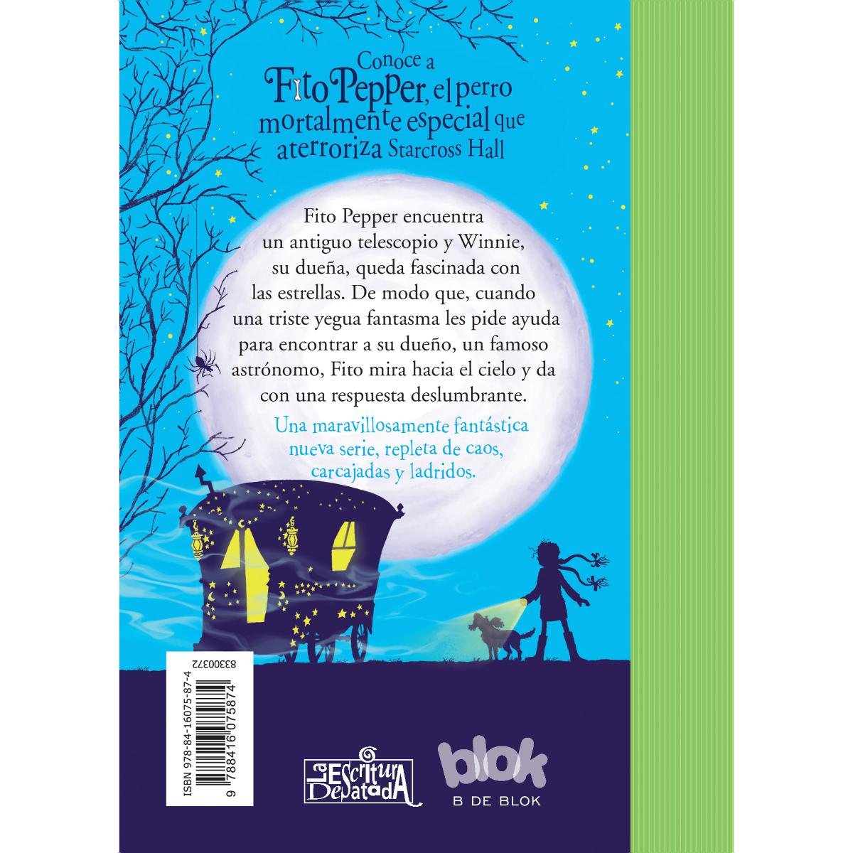 Fito Pepper, perro fantasma y una yegua llamada Luna (Fito Pepper 3) (Capa mole) 2