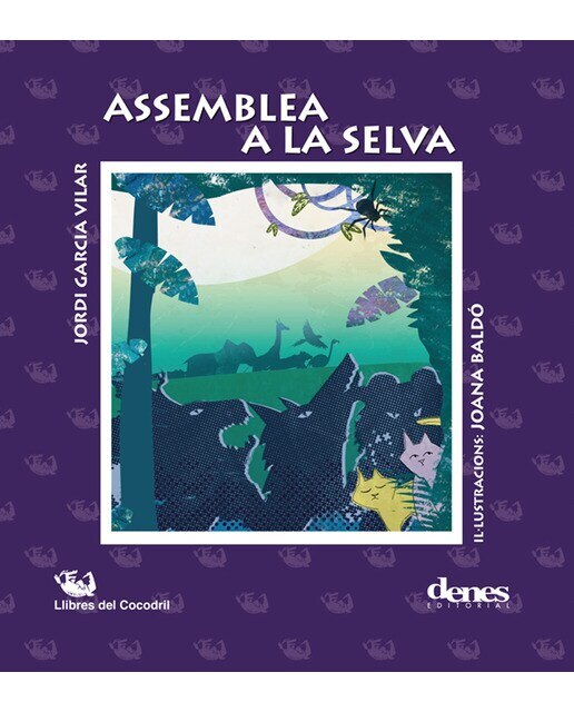 Imagen 0 de Assemblea a la selva