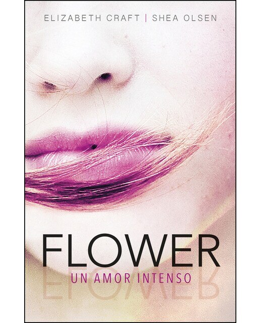 Flower. Un amor intenso(Tapa blanda) 1