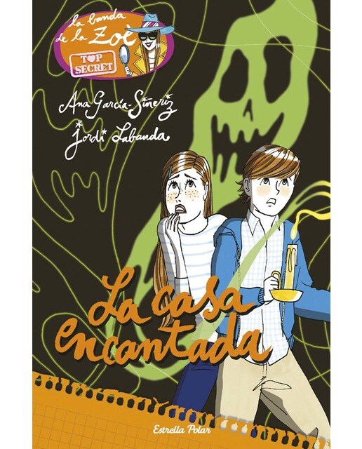 La casa encantada: Zoè Top secret 8 (Capa mole com abas) 1