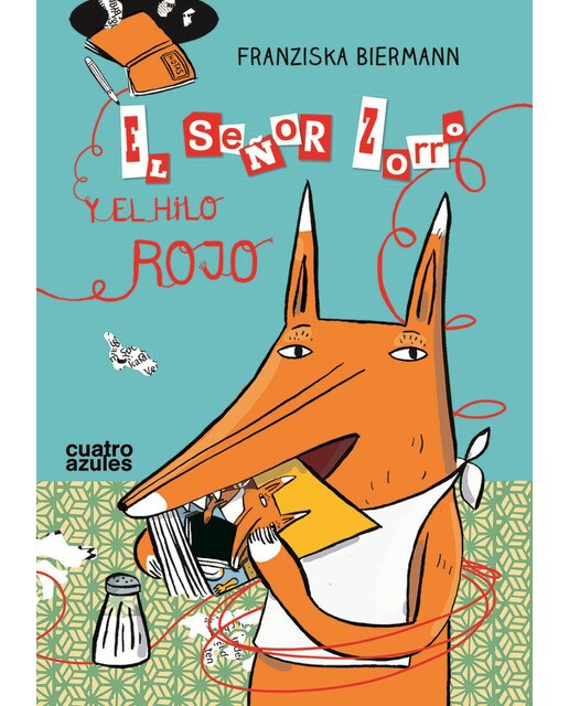 El Señor Zorro y el hilo rojo