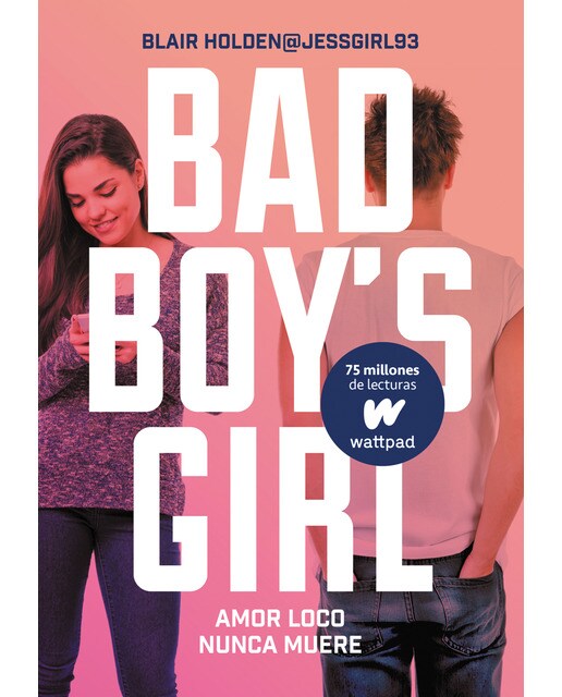 Amor loco nunca muere (Bad Boy's Girl 3) (Capa mole) 1