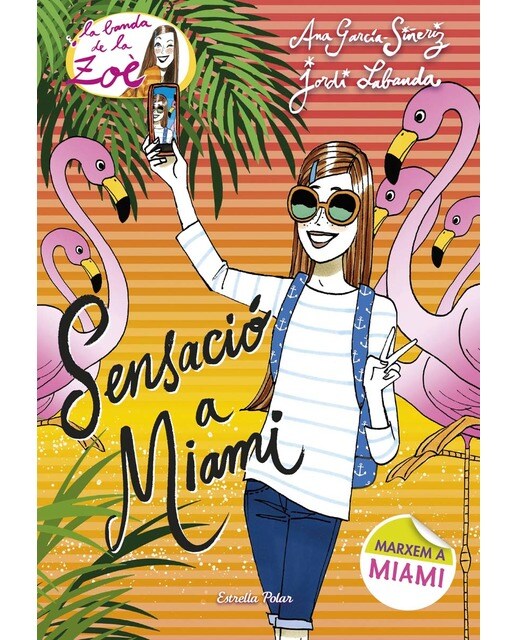 Sensació a Miami: La Banda de la Zoè 13 (Capa dura) 1