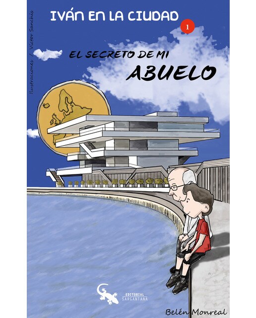 El secreto de mi abuelo: Iván en la ciudad 1