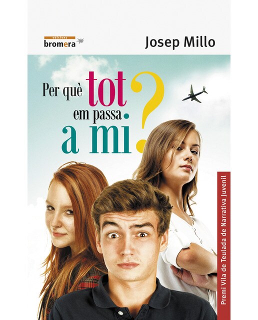 Imagen 1 de Per què tot em passa a mi? (Tapa blanda)