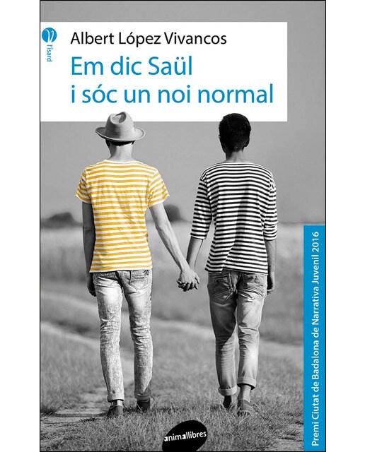 Imagen 0 de Em dic Saül i sóc un noi normal (Tapa blanda)