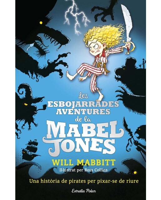 Les esbojarrades aventures de la Mabel Jones: Il·lustrat per Ross Collins (Capa dura) 1