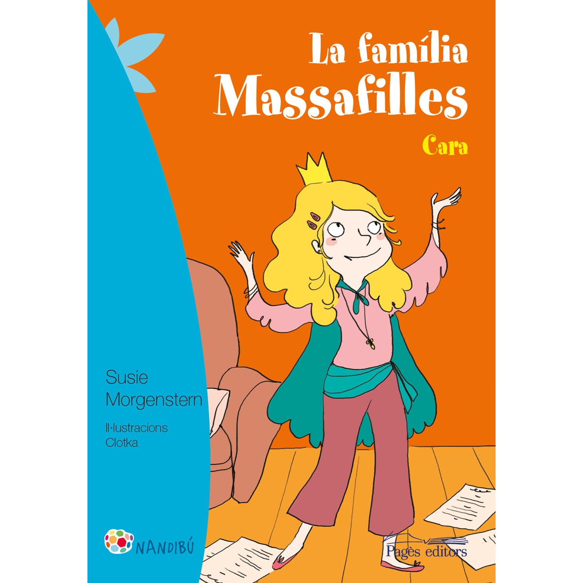 Imagen 0 de La família Massafilles. Bella  (Tapa blanda)