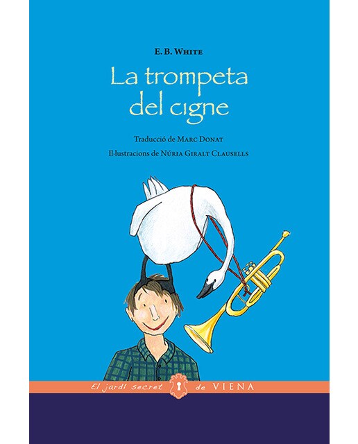 La trompeta del cigne(Tapa dura) 1