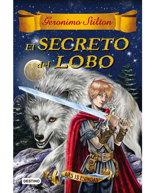 El secreto del lobo: Las trece espadas 4(Tapa dura) 1
