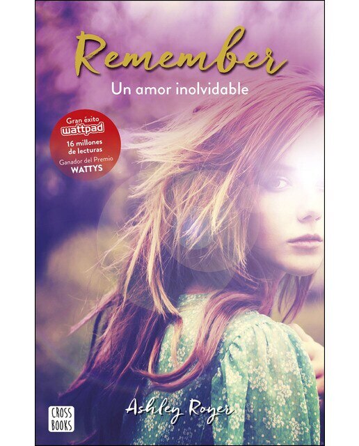 Imagen 0 de Remember. Un amor inolvidable  (Tapa blanda con solapas Tapa blanda)