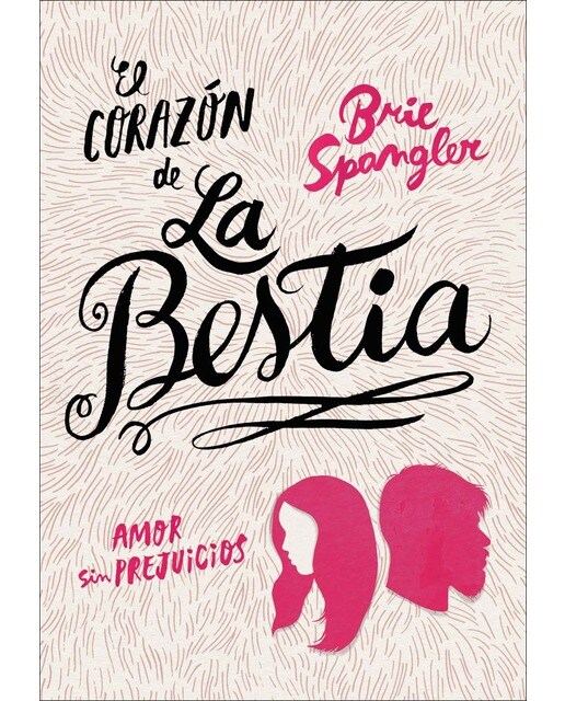 El corazón de la bestia: Amor sin prejuicios (Capa mole) 1
