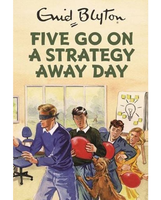 Five Go On A Strategy Away Day 1