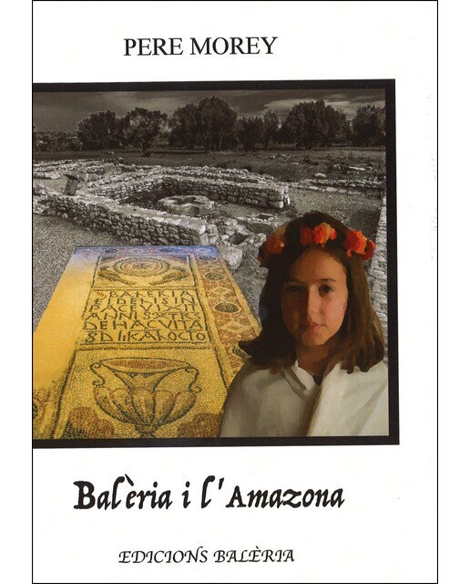 Balèria i l'Amazona (Capa mole) 1