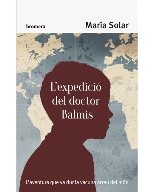 Imagen 0 de L'expedició del doctor Balmis (Tapa blanda)